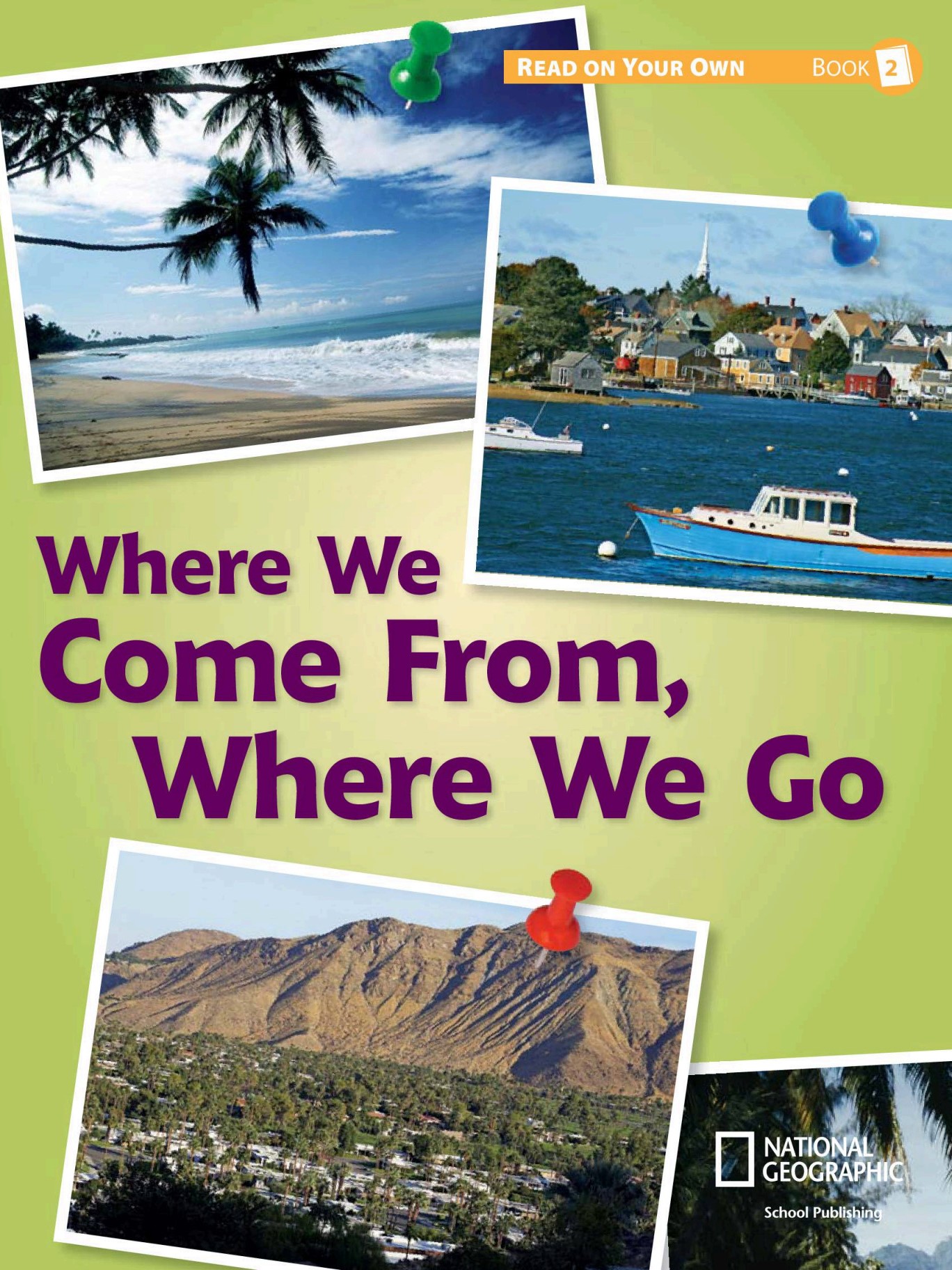 Where We Come From,Where We Go