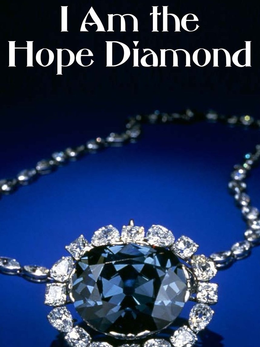 I Am the Hope Diamond
