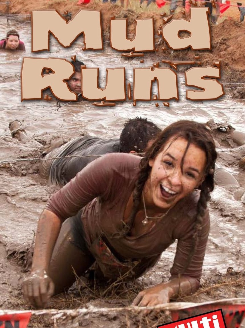 Mud Runs