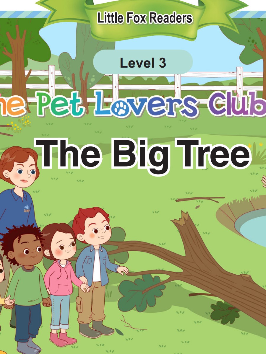 The Pet Lovers Club 52 - The Big Tree
