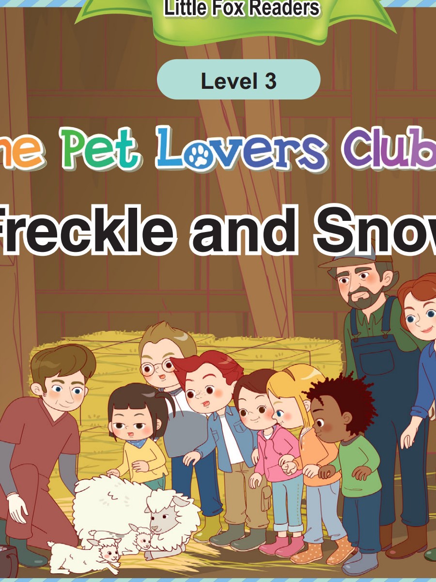 The Pet Lovers Club 68 - Freckle and Snowy