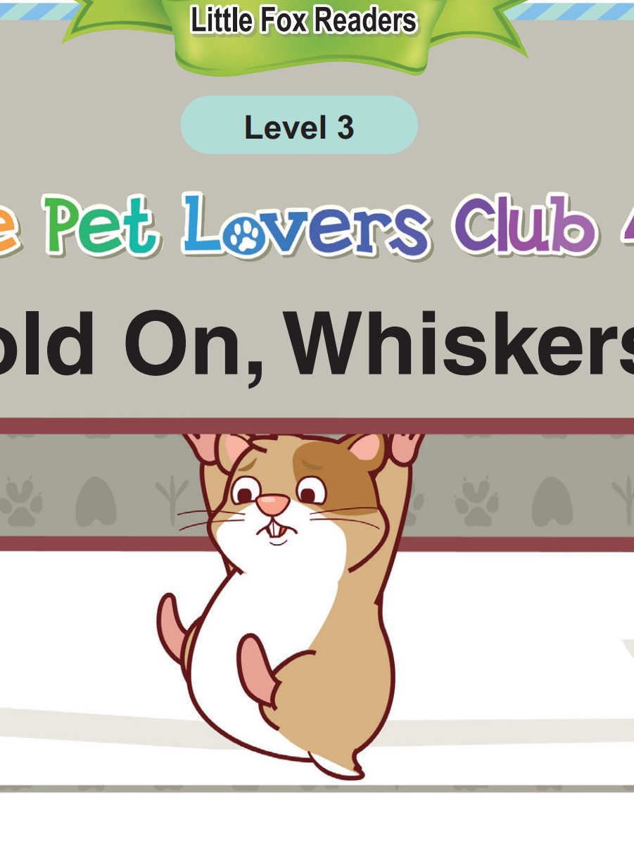 The Pet Lovers Club 43_Hold On, Whiskers!