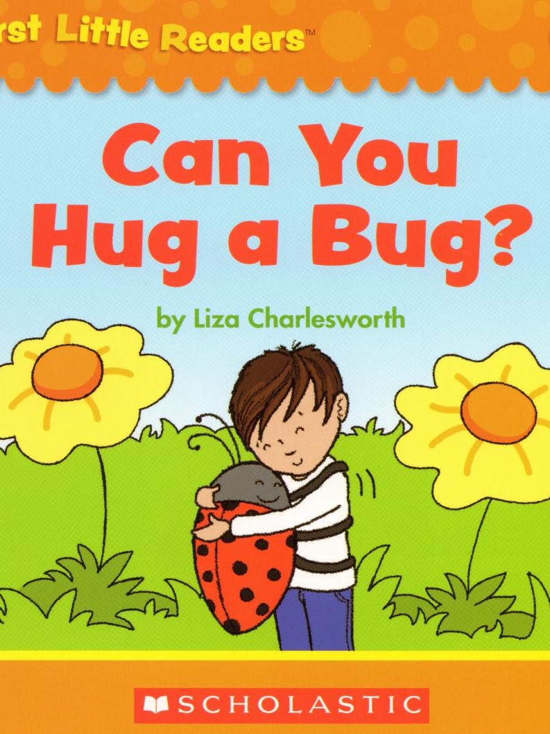 Can You Hug a Bug