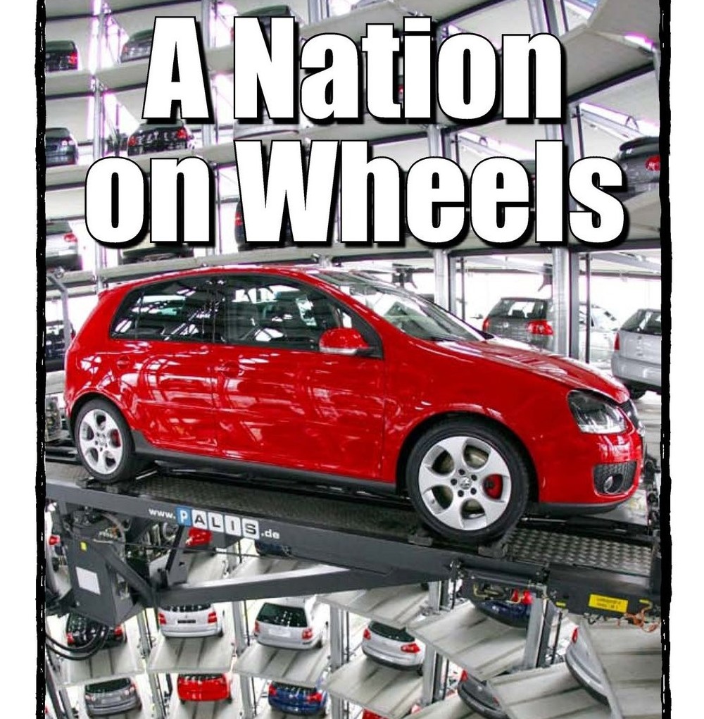 A Nation on Wheels