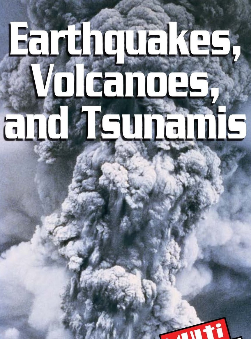 Earthquakes,Volcanoes,and Tsunamis