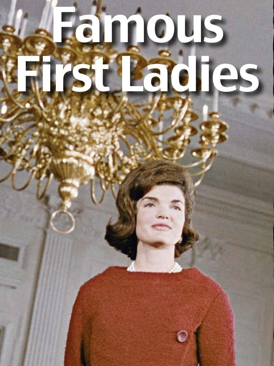 Famous First Ladies