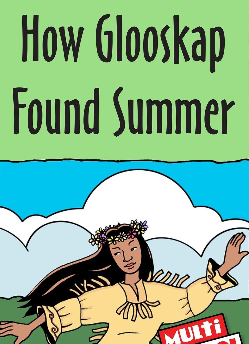 How Glooskap Found Summer