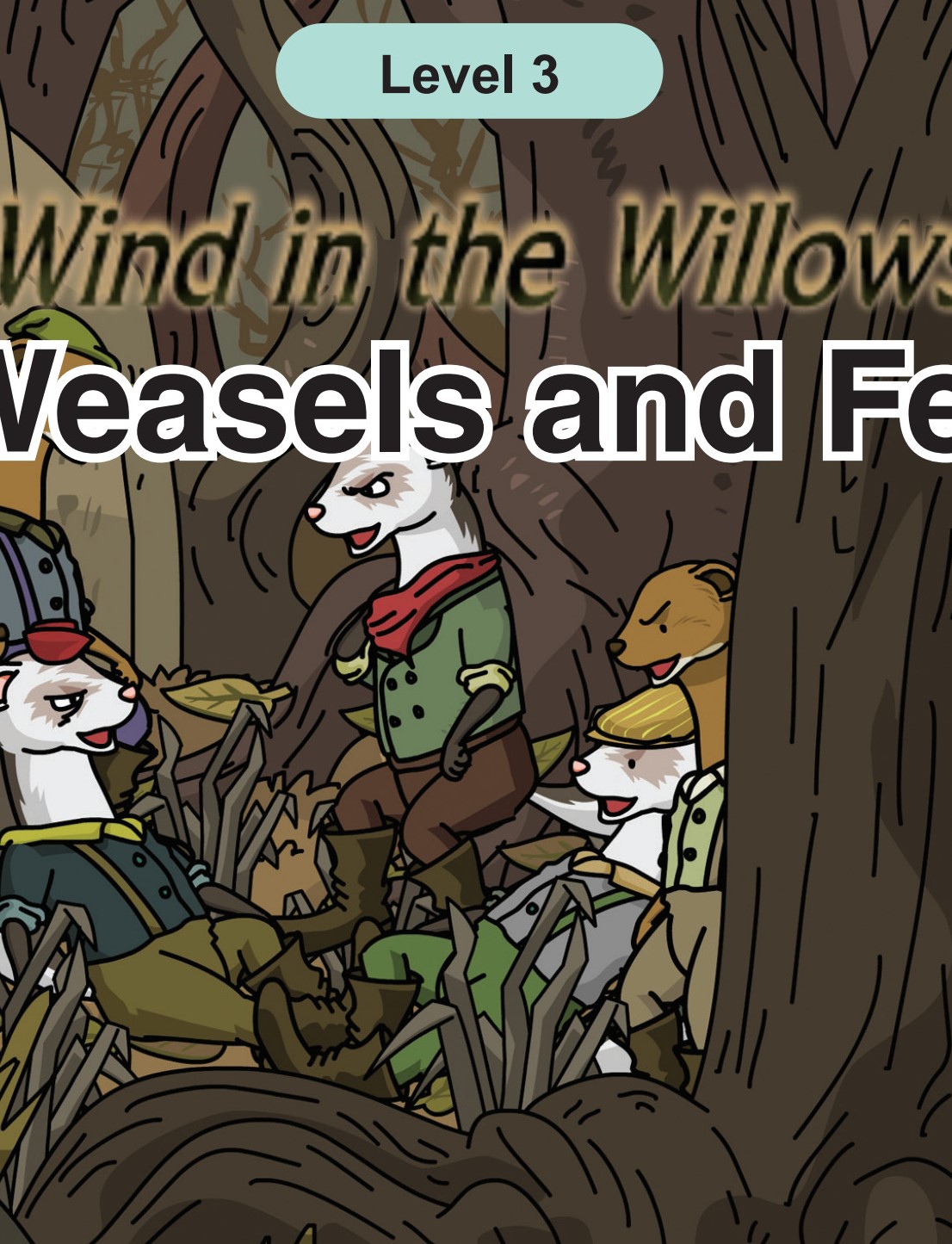 The Weasels and Ferrets
