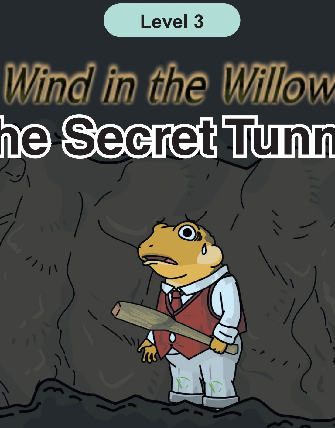 The Secret Tunnel