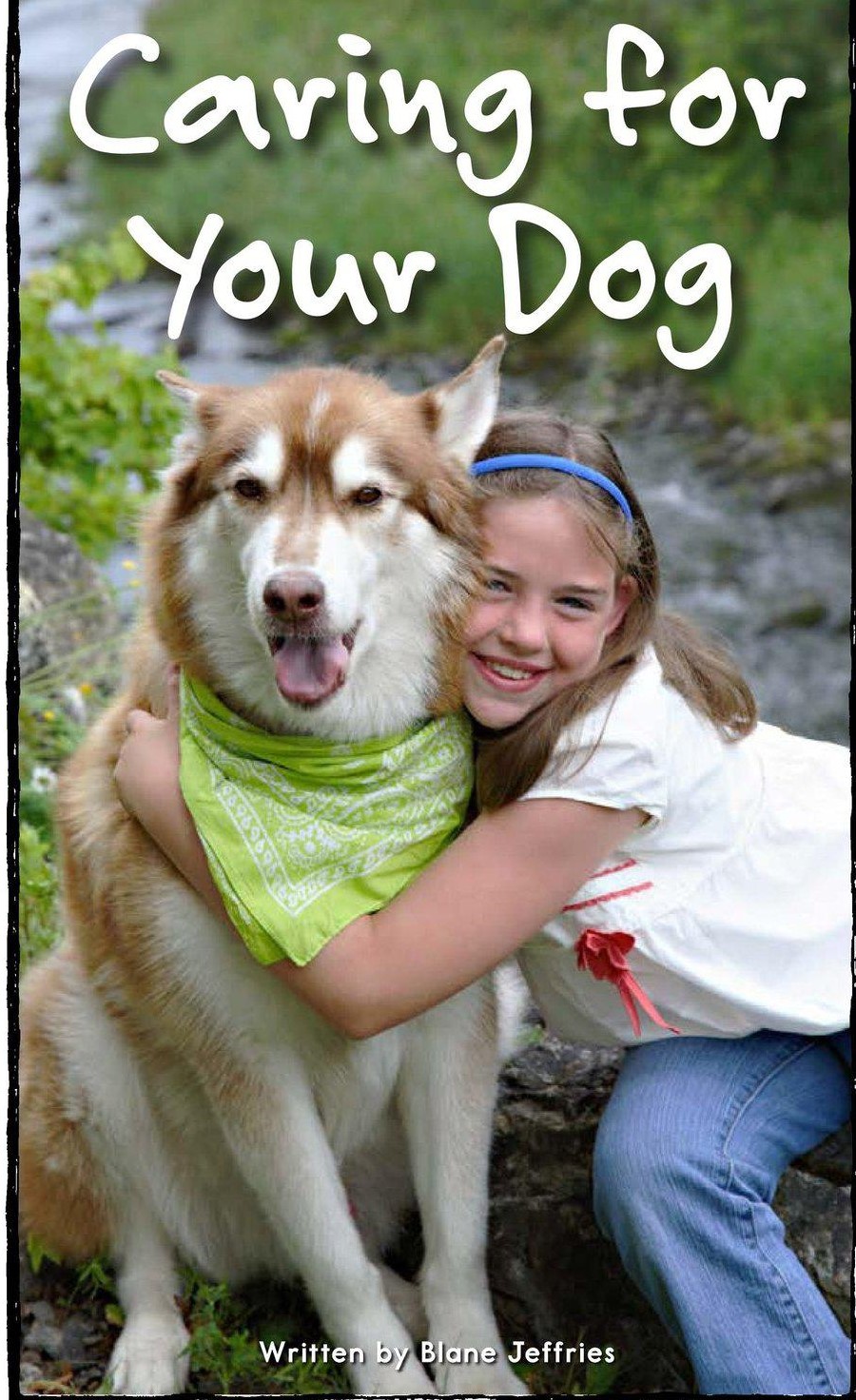 Caring for Your Dog