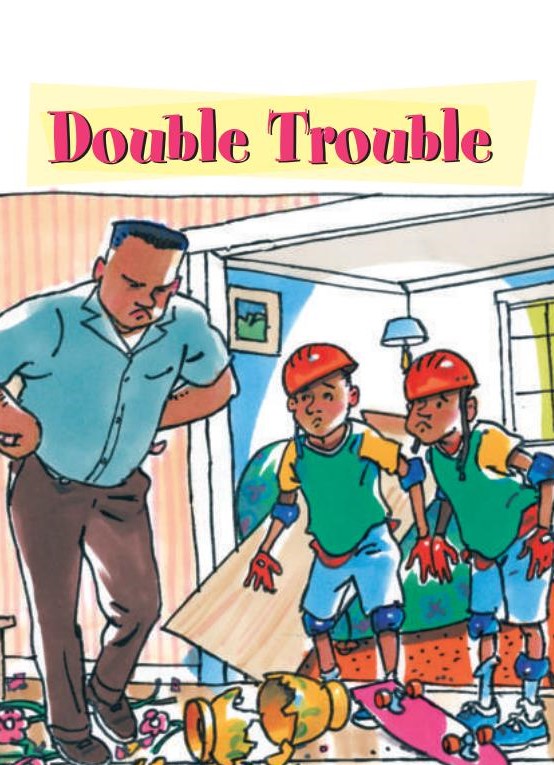 Double Trouble