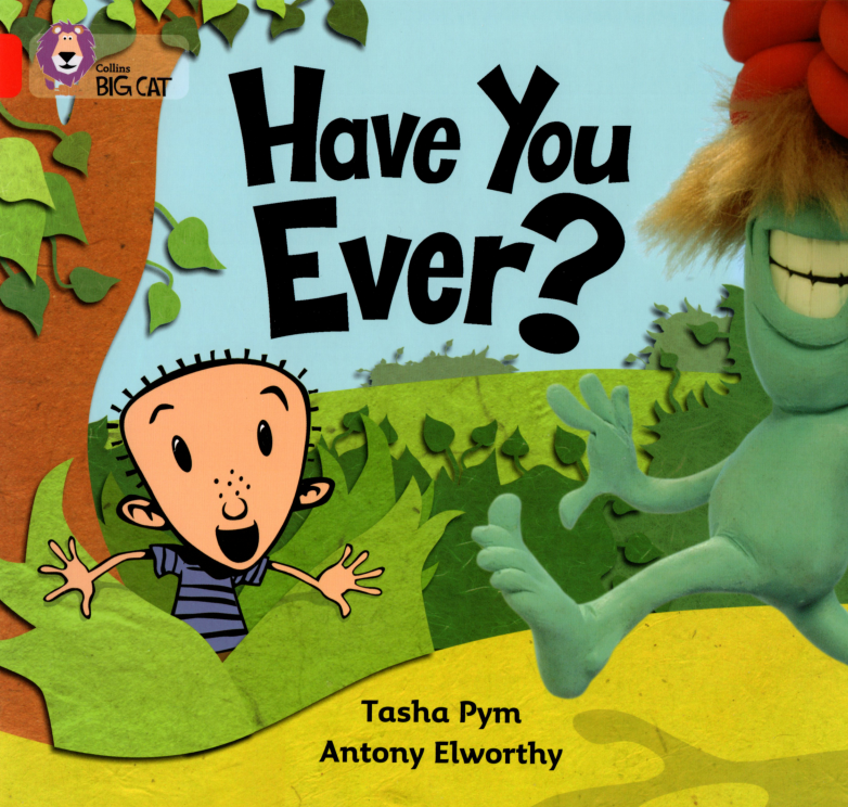 Have You Ever？