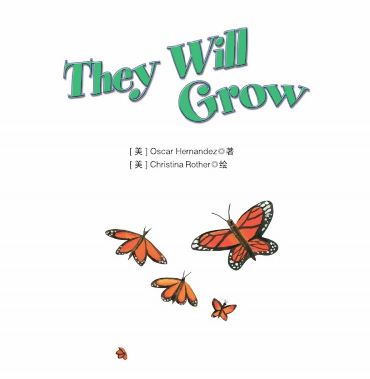 They Will Grow