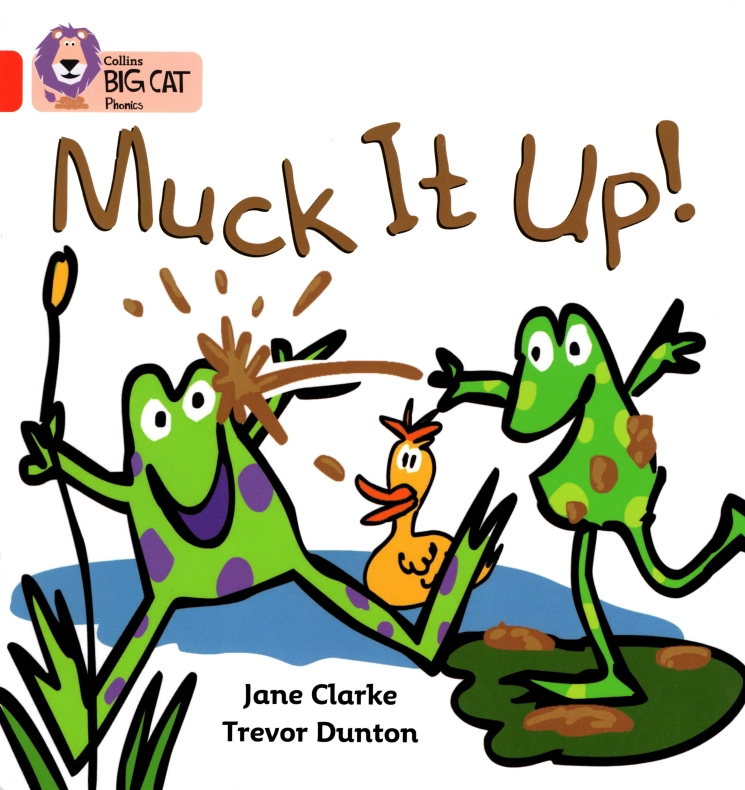 Muck It Up!