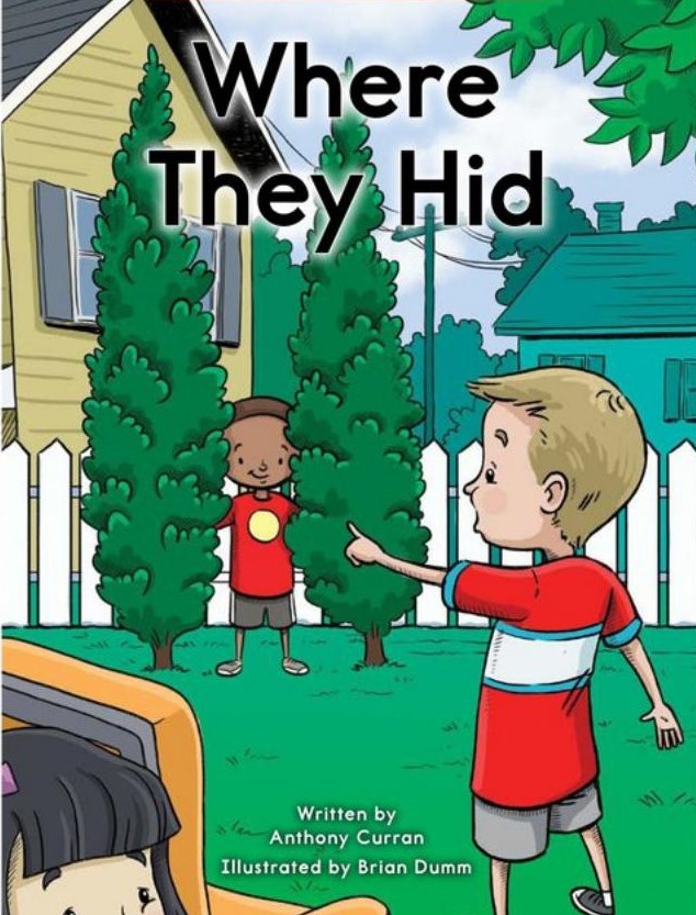 Where they hid