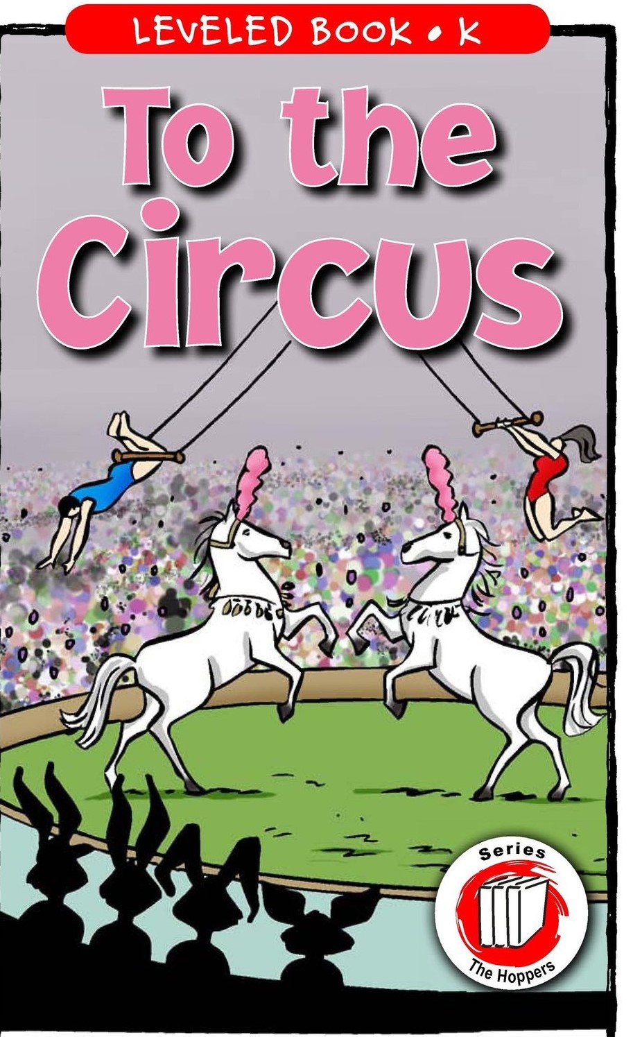 To the Circus