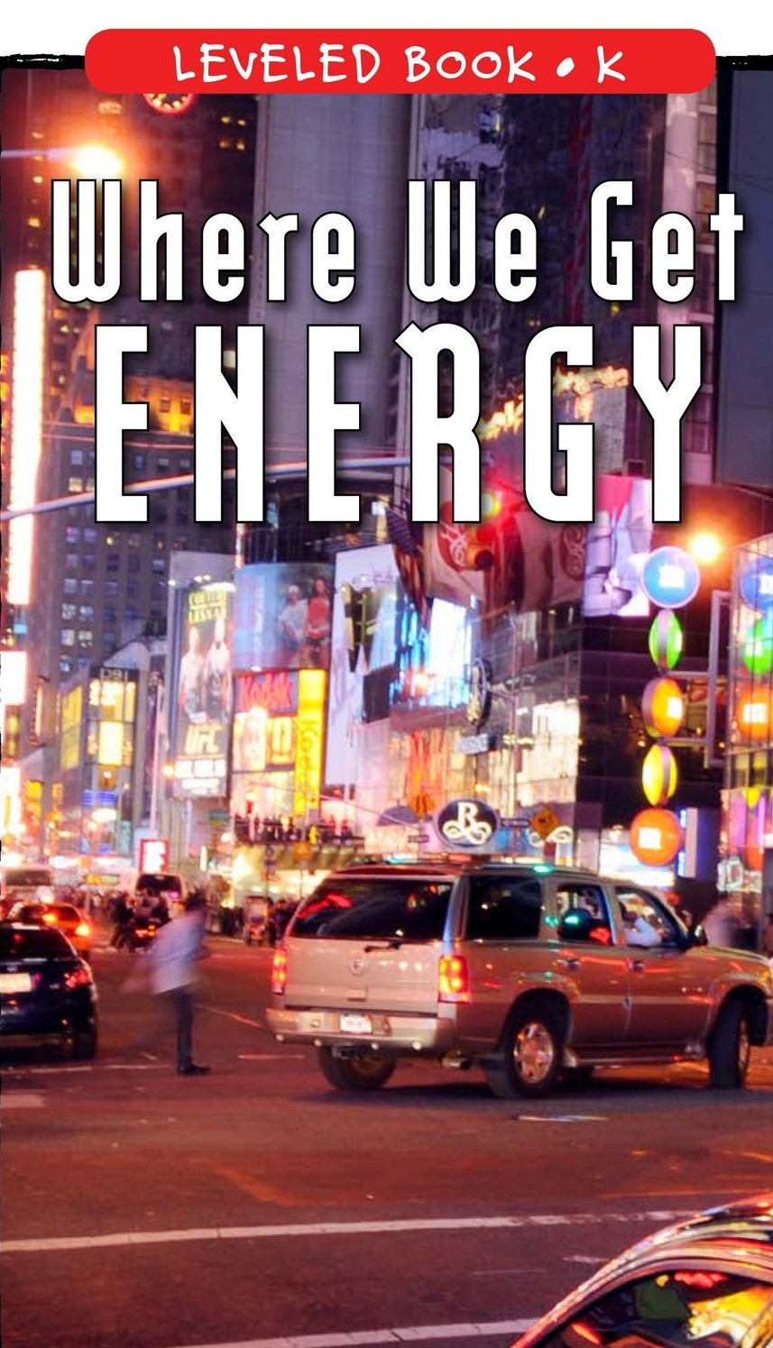 Where We Get Energy
