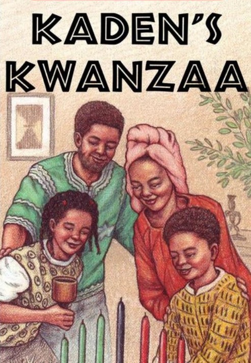 Kaden's Kwanzaa