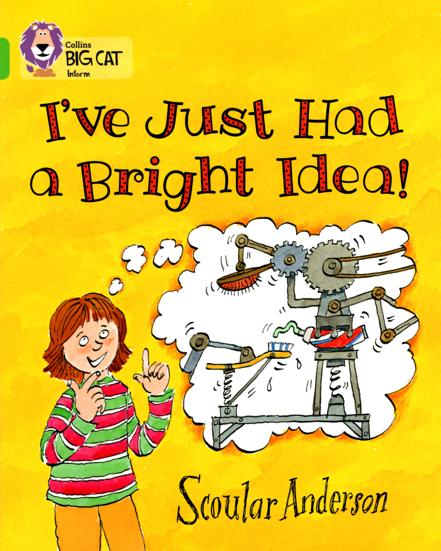 I've Just Had a Bright Idea