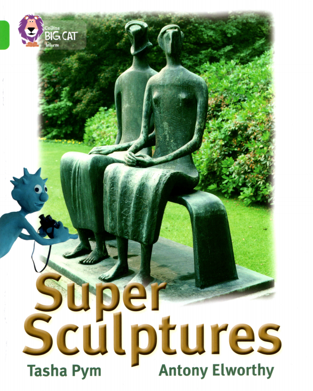 super sculptures