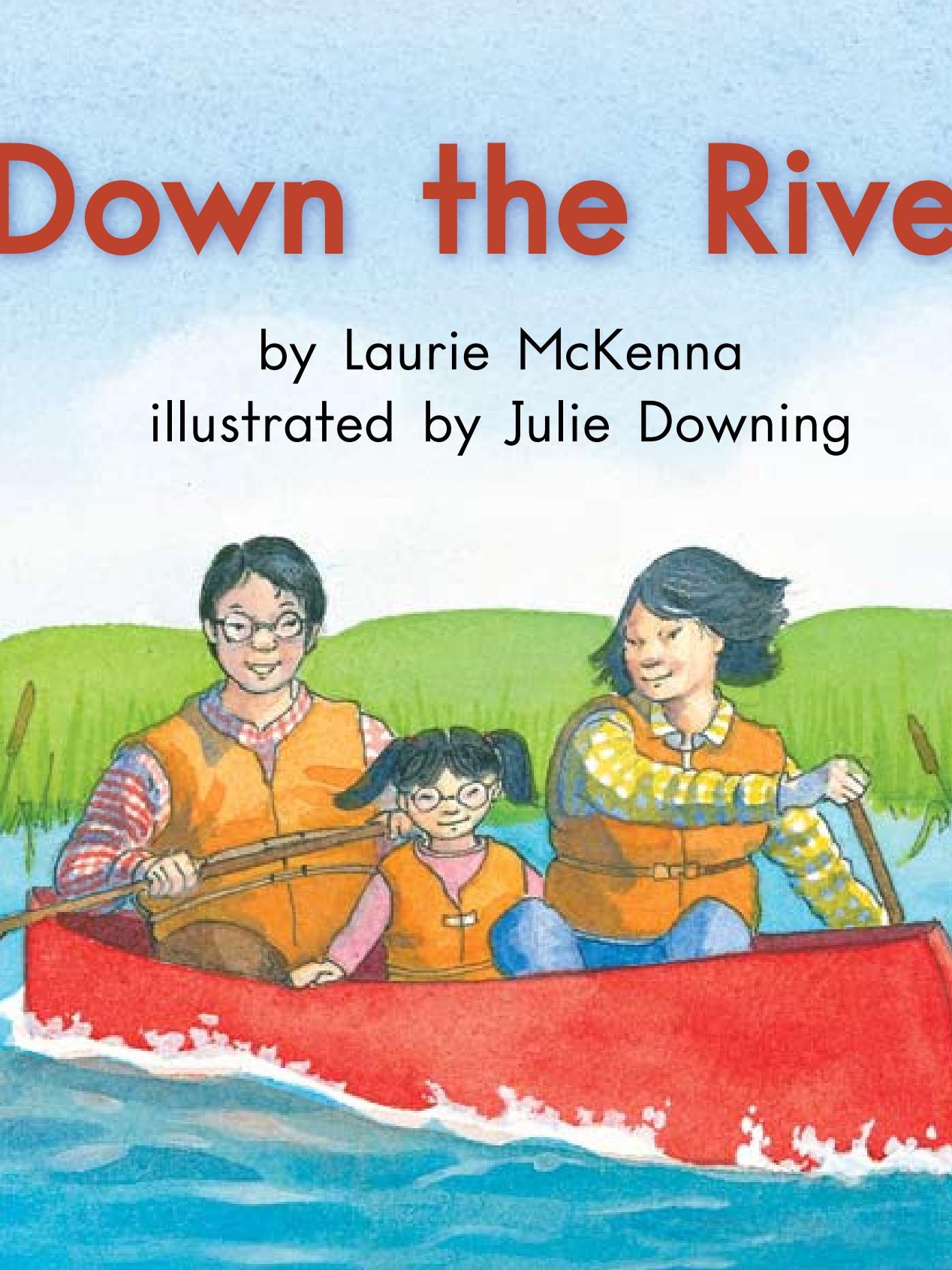 Down the River