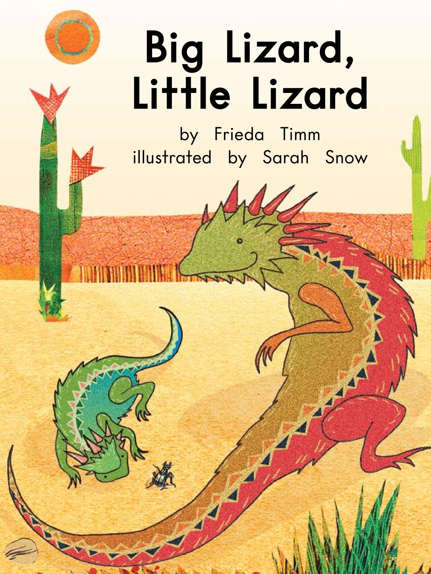 Big Lizard,Little Lizard