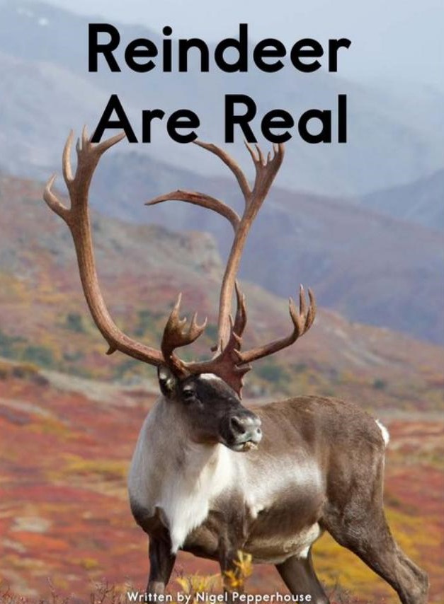 Reindeer Are Real