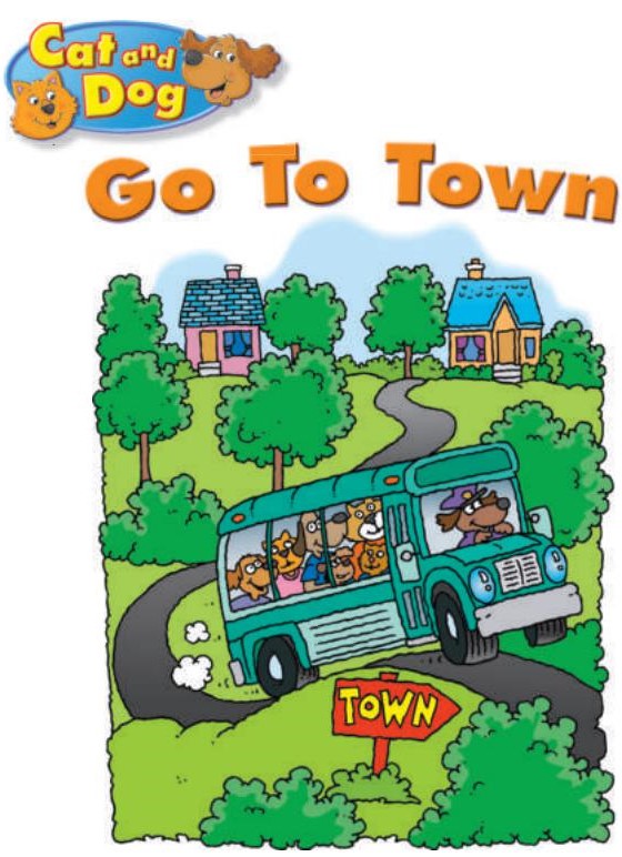 Cat and Dog Go To Town