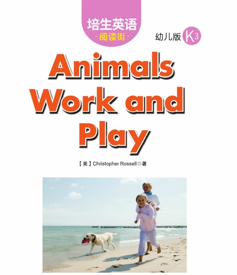 Animals Work and Play