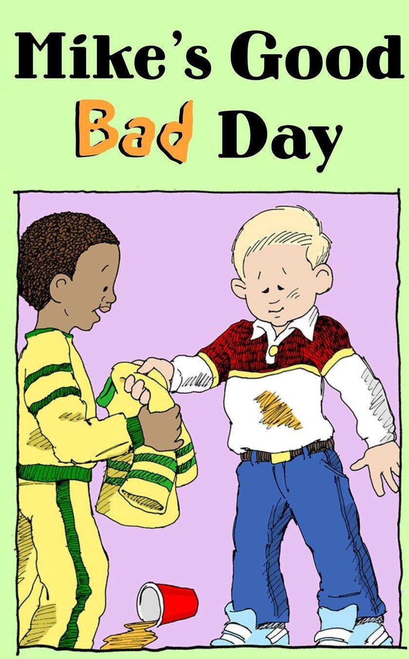 Mike's Good Bad Day