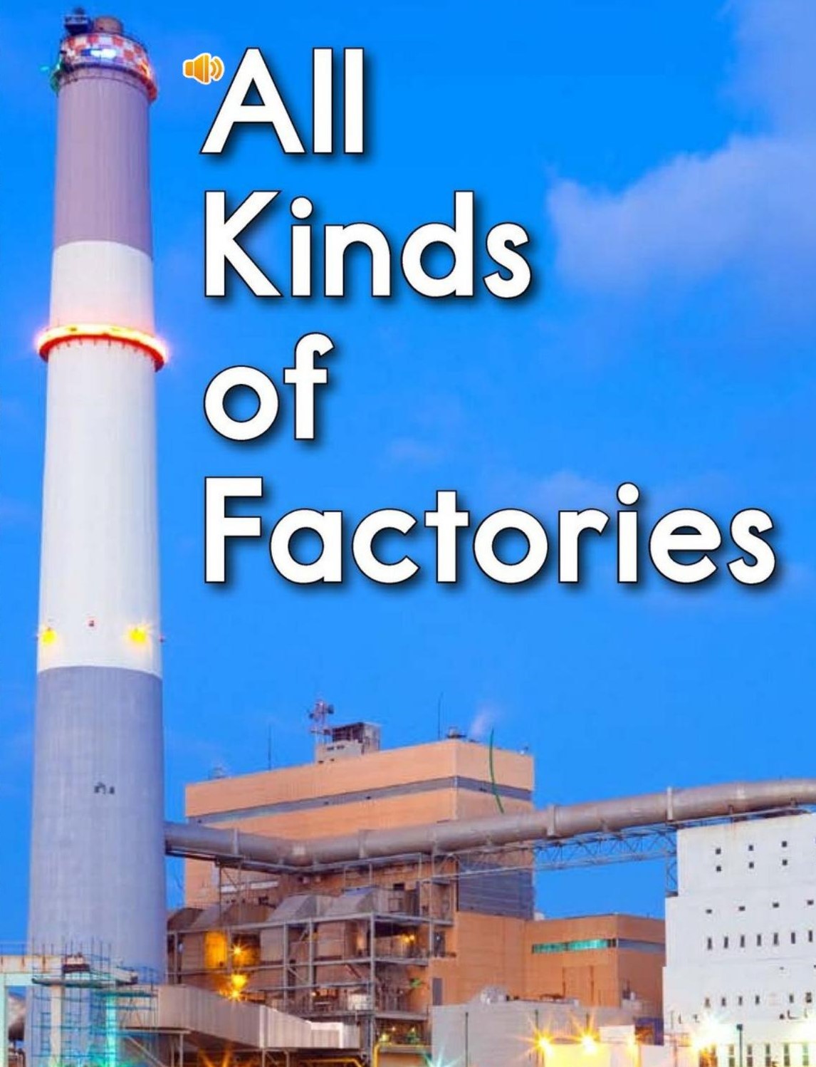 All Kinds of Factories