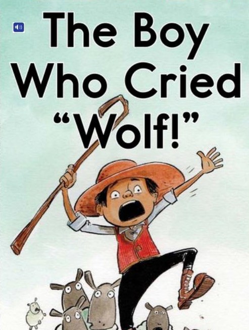 The Boy Who Cried Wolf