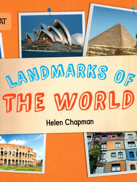 LANDMARKS OF THE WORLD
