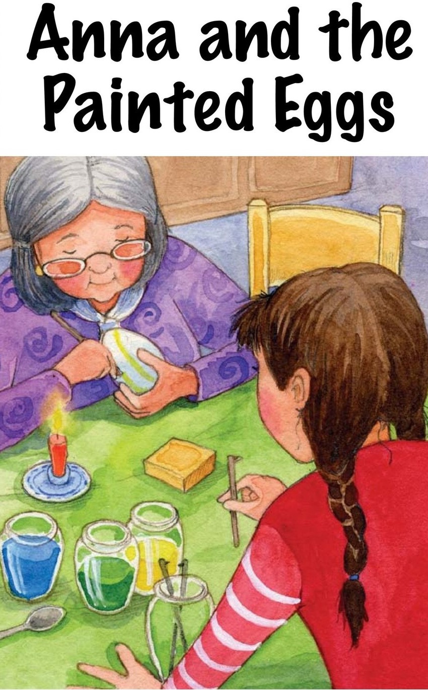 Anna and the Painted Eggs