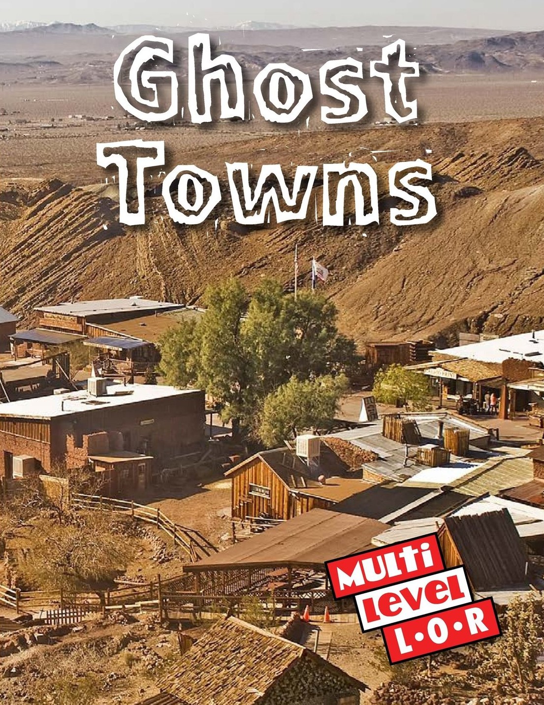 Ghost Towns