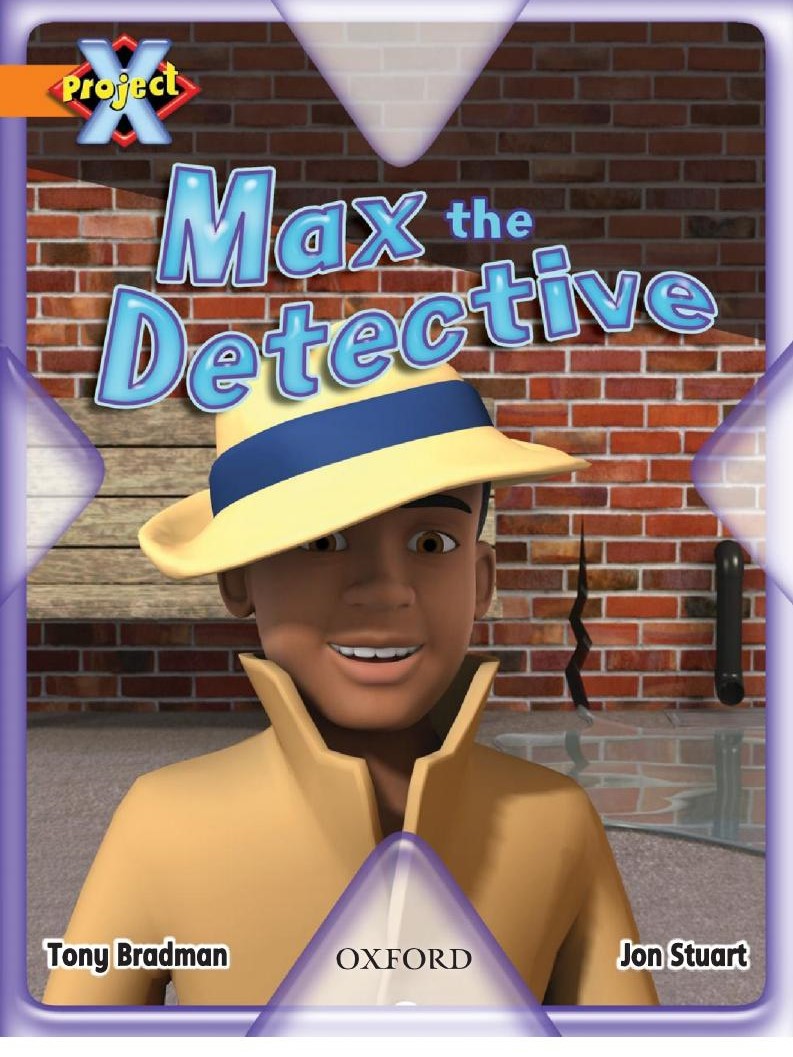 Max the Detective