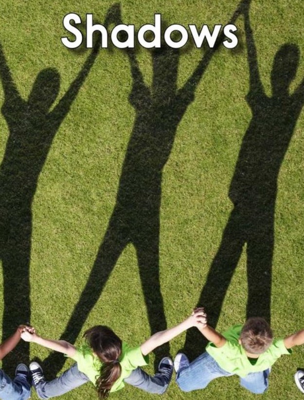 Shadows