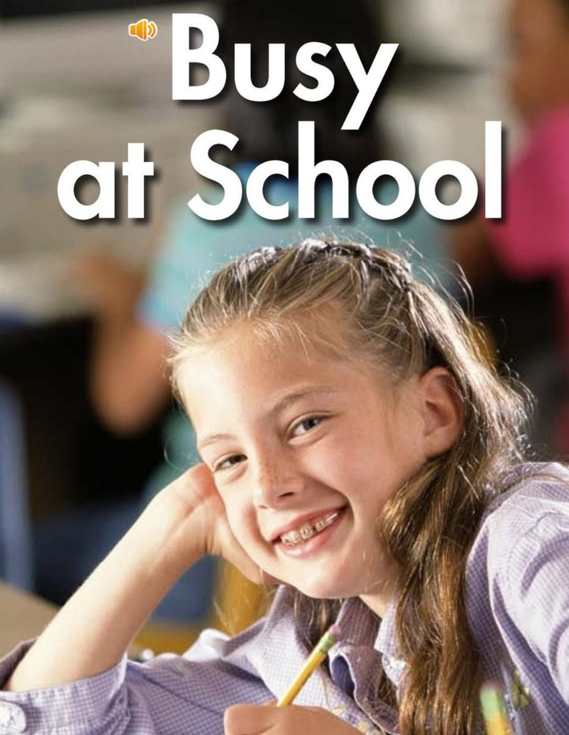 Busy at School