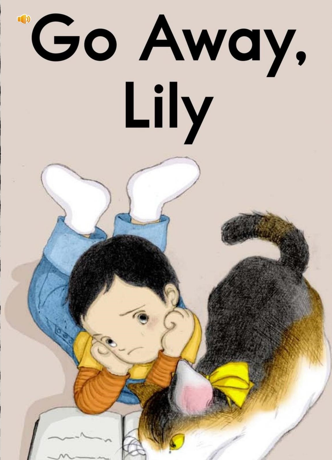 Go Away Lily