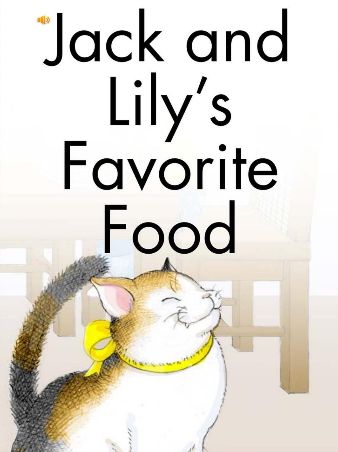 Jack and Lily's Favorite Food