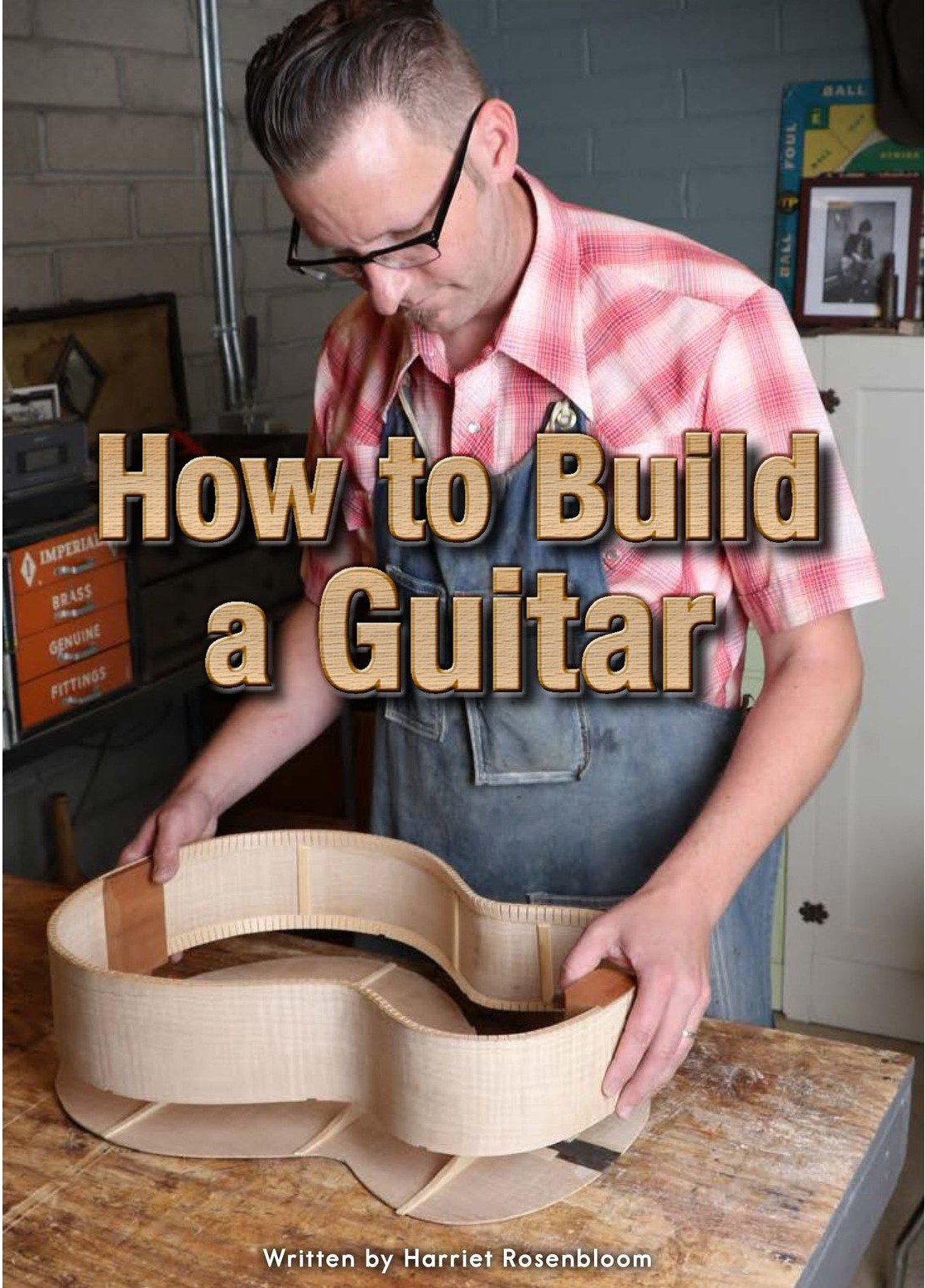 How to Build a Guitar
