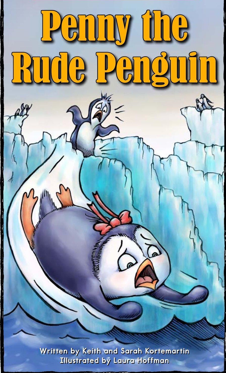 Penny the Rude Penguin