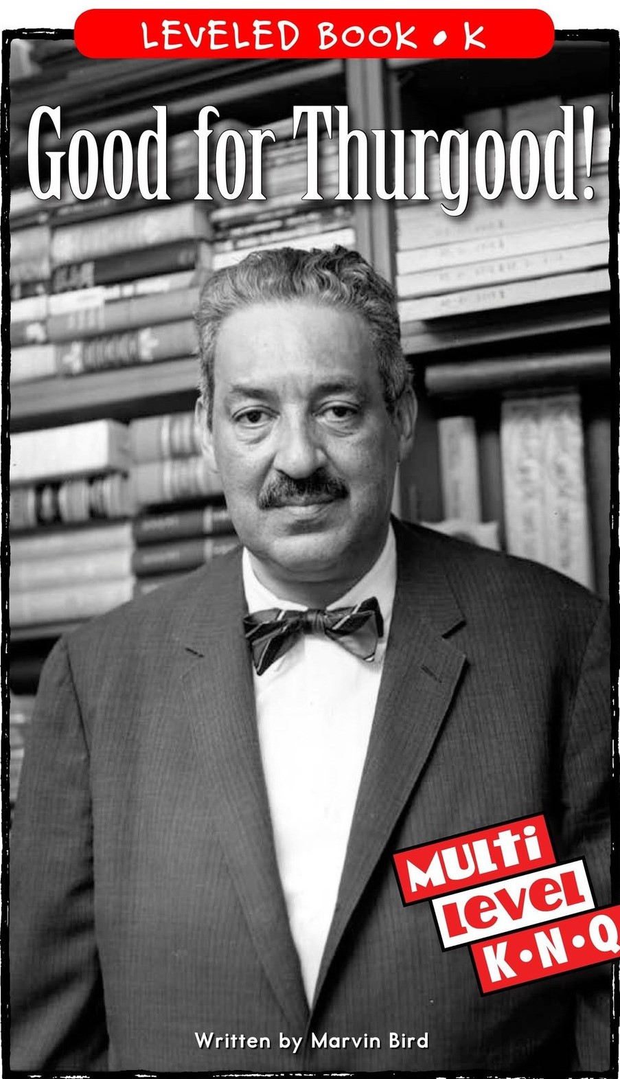 Good for Thurgood!