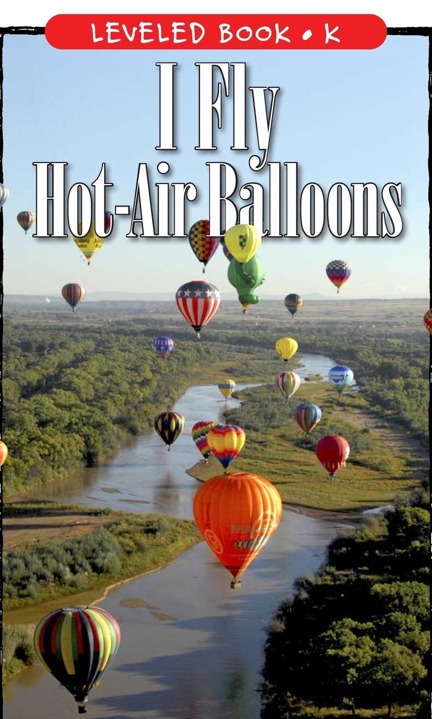 I Fly Hot-Air Balloons