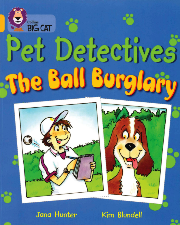 Pet Detectives The Ball Burglary