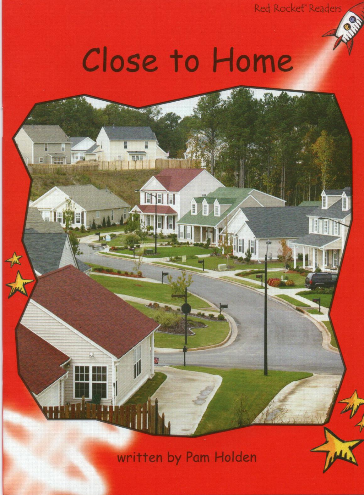 Close to Home